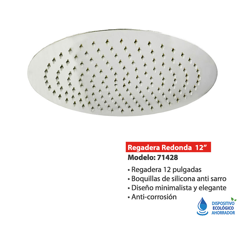 REGADERA LATINTUL 12"" REDONDA CROMO"